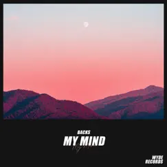 My Mind - Single by Backs album reviews, ratings, credits