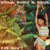 Brain Body & Soul - Single album lyrics, reviews, download