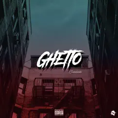 Ghetto - Single by Snowbeats album reviews, ratings, credits