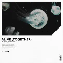 Alive (Together) - Single by Vee Brondi, Henrell & MYID album reviews, ratings, credits