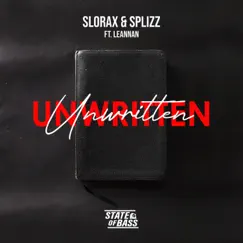 Unwritten - Single by SLORAX, Splizz & Leannan album reviews, ratings, credits