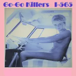 I-565 - Single by Go-Go Killers album reviews, ratings, credits