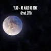 Ne Male Ne Bene - Single album lyrics, reviews, download