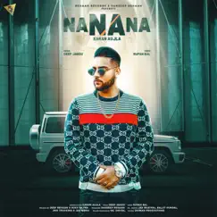 Na Na Na - Single by Karan Aujla album reviews, ratings, credits