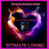 Intimate Loving - Single album lyrics, reviews, download