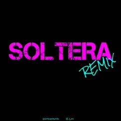 Soltera (Remix Instrumental) Song Lyrics