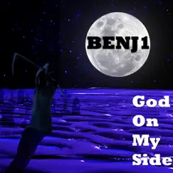 God on My Side - Single by BENJ1 album reviews, ratings, credits