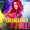 Cheerleader Fuel! album lyrics, reviews, download