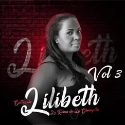 La Reina de la Champeta, Vol. 3 by Lilibeth album reviews, ratings, credits