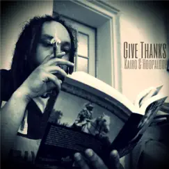 Give Thanks - EP by Hoopaloop & KAiRO album reviews, ratings, credits