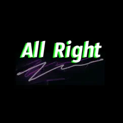 All Right (Instrumental) - Single by L.A. Justice album reviews, ratings, credits