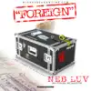 Hip Hop Quarantine: Foreign (feat. MC Random) - Single album lyrics, reviews, download