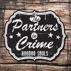Hoodoo Souls by The Partners In Crime album reviews, ratings, credits