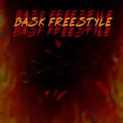 Bask Freestyle (feat. Lil Sixxx) - Single by Erozz album reviews, ratings, credits