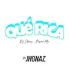 Qué Rica - Single album lyrics, reviews, download