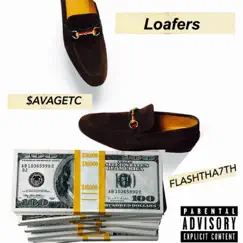 Loafers (feat. Flashtha7th) Song Lyrics