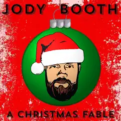 A Christmas Fable - Single by Jody Booth album reviews, ratings, credits