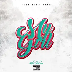 My Girl - Single by Ace Picasso album reviews, ratings, credits