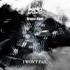 I Won't Fail (feat. Grand Khai) - Single album lyrics, reviews, download