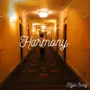 Harmony album lyrics, reviews, download