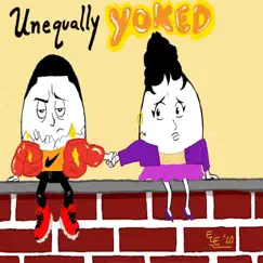 Unequally Yoked - Single by Auqiie album reviews, ratings, credits