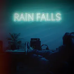 Rain Falls Song Lyrics