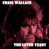 The Later Years album lyrics, reviews, download