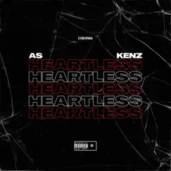 Heartless - Single by A.S. & KENZ album reviews, ratings, credits
