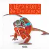 We Can Change - Single album lyrics, reviews, download