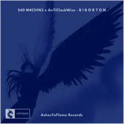 Biborton - Single by 54D M4CH1N3 & anticlockwise album reviews, ratings, credits