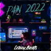 Pain 2O22 - Single album lyrics, reviews, download