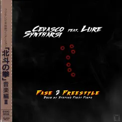 Fase 2 Freestyle (feat. Lure) - Single by Cevasco Syntharsi album reviews, ratings, credits