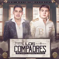 Los Compadres (feat. Perdidos De Sinaloa) Song Lyrics