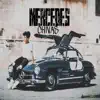 Mercedes - Single album lyrics, reviews, download