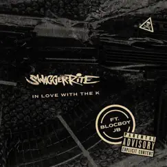 In Love with the K (feat. BlocBoy JB) - Single by Swagger Rite album reviews, ratings, credits