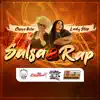 Salsa y Rap (feat. Choco Orta) - Single album lyrics, reviews, download