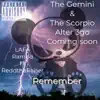 Remember (feat. ReddtheRapper) - Single album lyrics, reviews, download