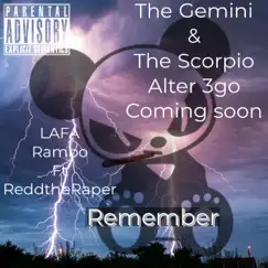 Remember (feat. ReddtheRapper) - Single by Lafa Rambo album reviews, ratings, credits