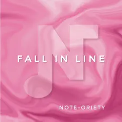 Fall in Line - Single by Note-oriety album reviews, ratings, credits