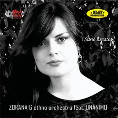 Sitno Lisnato (feat. Unanimo) - Single by Zorana & Ethno Orchestra album reviews, ratings, credits