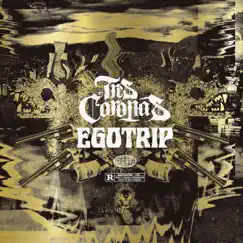 Ego Trip - Single by Tres Coronas album reviews, ratings, credits