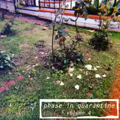 Phase in Quarantine Volume 4 - Single by Sean Burdeaux album reviews, ratings, credits
