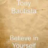 Believe in Yourself song lyrics