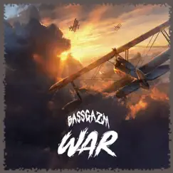 War - Single by Bassgazm album reviews, ratings, credits