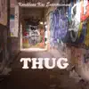 THUG Riddim (Instrumental) - Single album lyrics, reviews, download