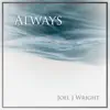 Always - Single album lyrics, reviews, download