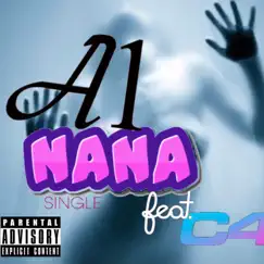 NaNa (feat. C4) - Single by A1SinceDay1 album reviews, ratings, credits