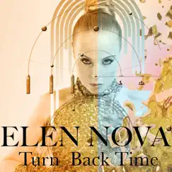 Turn Back Time - EP by Elen Nova album reviews, ratings, credits