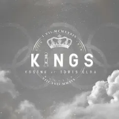 Kings (feat. Idris Elba) - Single by Kosine album reviews, ratings, credits