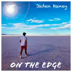 On the Edge by Jaden Haney album reviews, ratings, credits